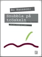 Snubbla pa troskeln SATB choral sheet music cover